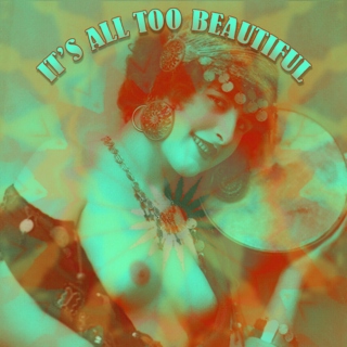 Psychedelic Gems Vol. 4 - It's All Too Beautiful