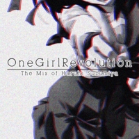 One Girl Revolution; A Haruhi Suzumiya selection