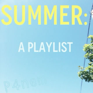 Summer: A Playlist 