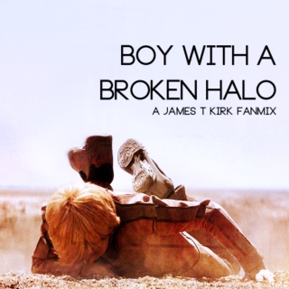 The Boy With A Broken Halo