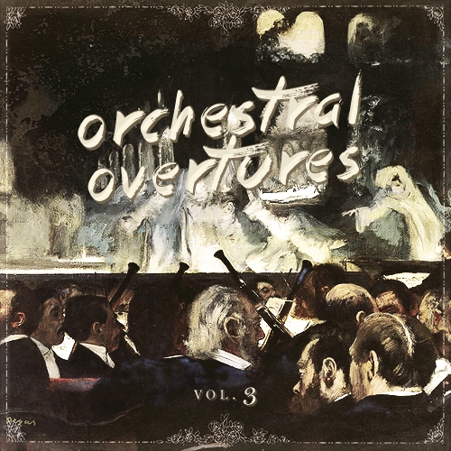 orchestral overtures, vol. 3