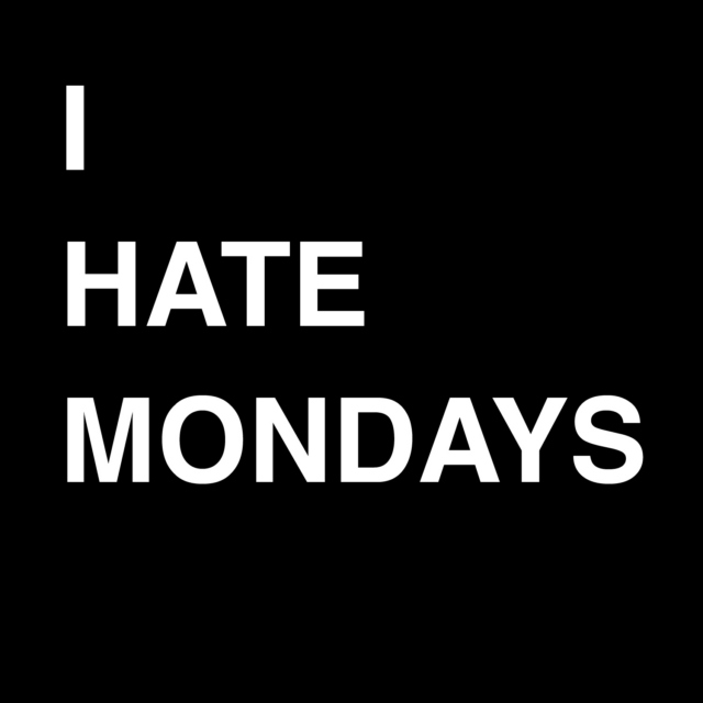 I Hate Mondays Vol.3