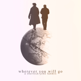 wherever you will go