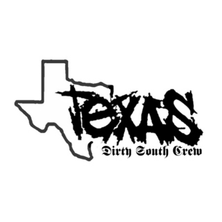 Texas: Dirty South Crew 