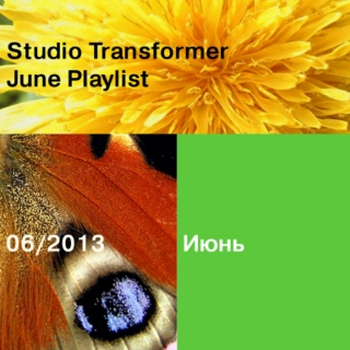 Studio Transformer June playlist