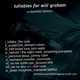 Lullabies for Will Graham