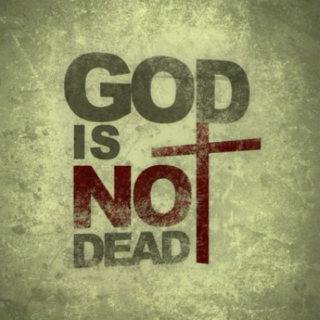 god is not dead, nor does he sleep 