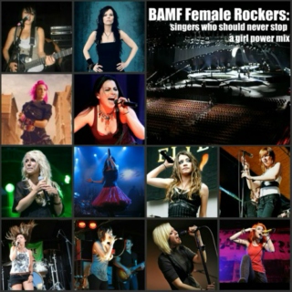 BAMF Female Rockers | singers who should never stop