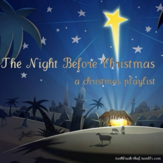 The Night Before Christmas | a religious Christmas Playlist