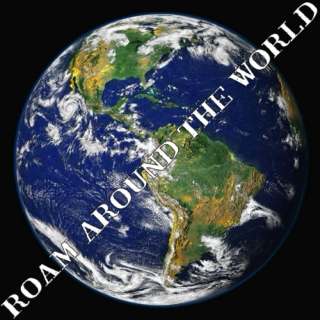 Roam Around The World