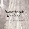 Heartbreak Warfare