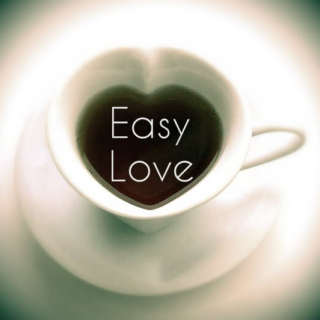 Easy love