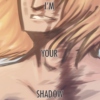 I'm your shadow