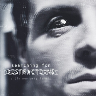 Searching for Distractions