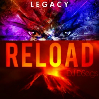 Legacy Reload (DSegs Club Mix #15)