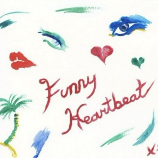 Funny heartbeat