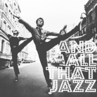 and all that jazz