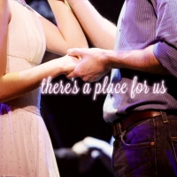 there's a place for us.