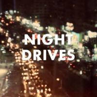 Night drives.