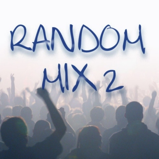 Random Mix 2
