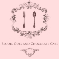 blood, guts and chocolate cake