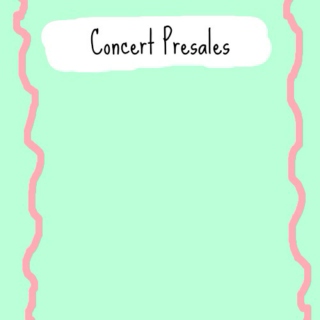 Concert Presales