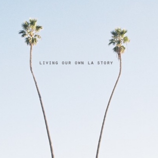living our own la story ❁☪❀ 