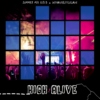High & Alive: Summer Mix 2013