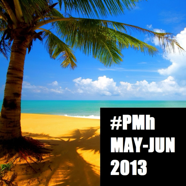 #PMhitlist MAY-JUN '13 (Welcome Back)
