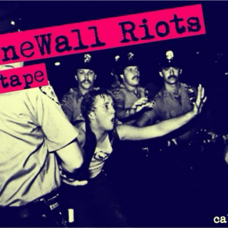 Mixtape #7: Stonewall Riots