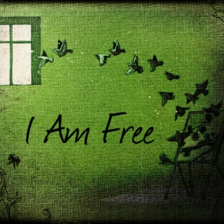 I am Free