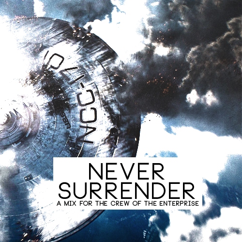 Never Surrender 