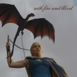 With Fire and Blood