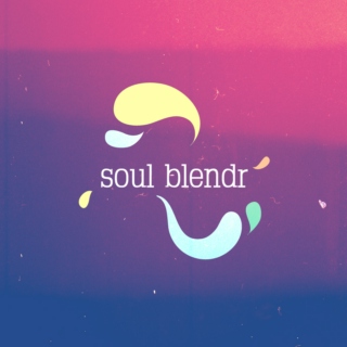 Soul Blendr