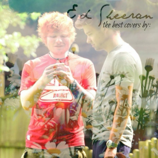 covers : ed sheeran