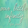 our little infinity