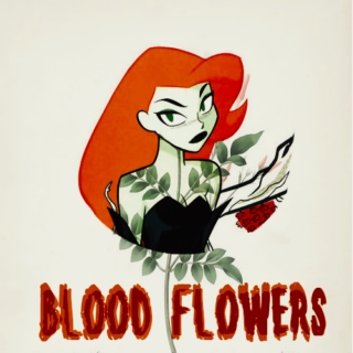 BLOOD FLOWERS