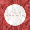 Rebirth: A Glitter Junkies Mix