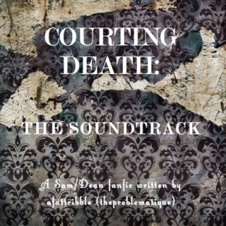 Courting Death (The Soundtrack)