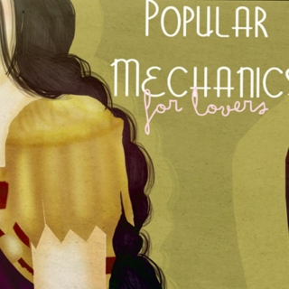 Popular Mechanics For Lovers - A Leyna Fanmix