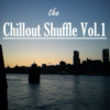 The Chillout Shuffle Vol.1