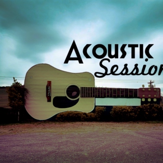 Acoustic Session#1