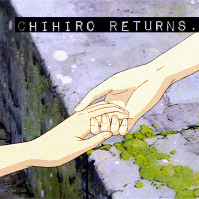 chihiro returns. 