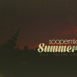 SOOPERMIX summer 2013 - part 1
