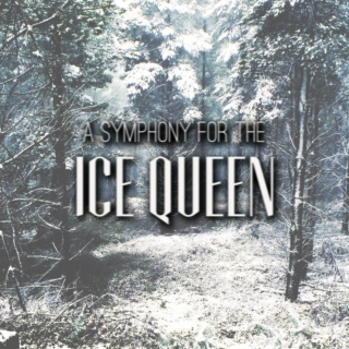 A Symphony for the Ice Queen