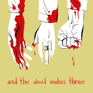 and the devil makes three