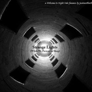Strange Lights (While We Pretend to Sleep)