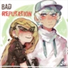 Bad Reputation - A Jo/Hunter Mix