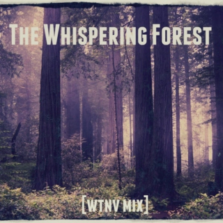 The Whispering Forest 