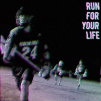 run for your life